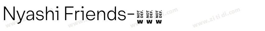 Nyashi Friends字体转换